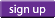Sign Up